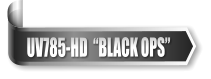 UV785-HD  “BLACK OPS”
